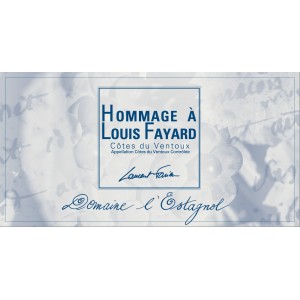 Hommage à Louis Fayard Domaine Estagnol 2009